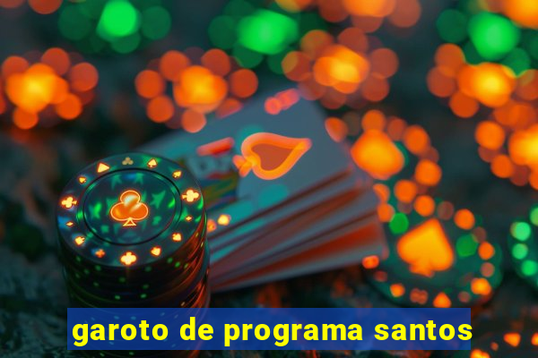 garoto de programa santos